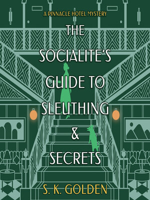 The Socialite's Guide to Sleuthing and Secrets - Audiobook